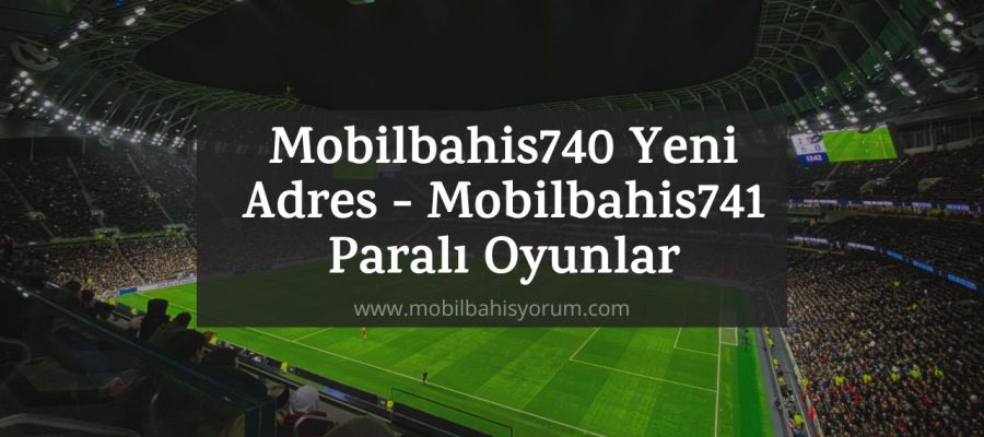 Mobilbahis740
