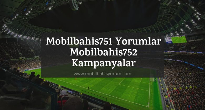 Mobilbahis751 Yorumlar Mobilbahis752