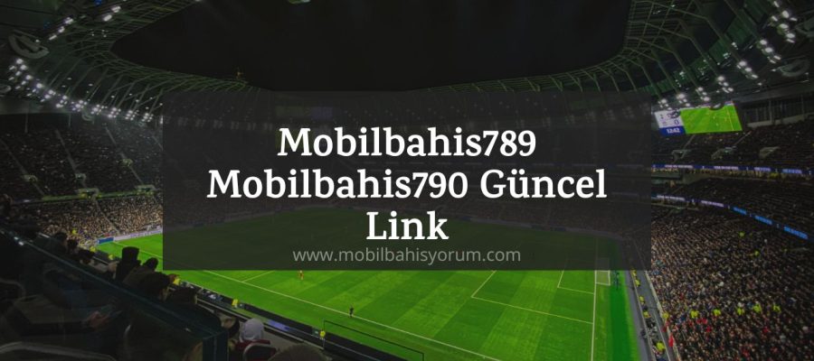Mobilbahis789 - Mobilbahis790