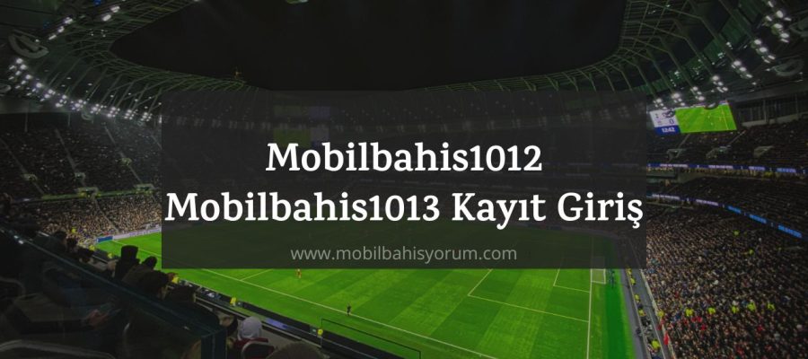 MobilBahis1012